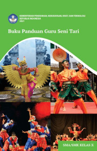 Image of BUKU PANDUAN GURU SENI TARI KELAS X