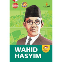 Image of Seri biografis pahlawan nasional Wahid Hasyim